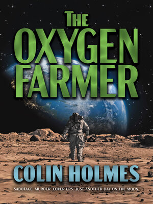 cover image of The Oxygen Farmer